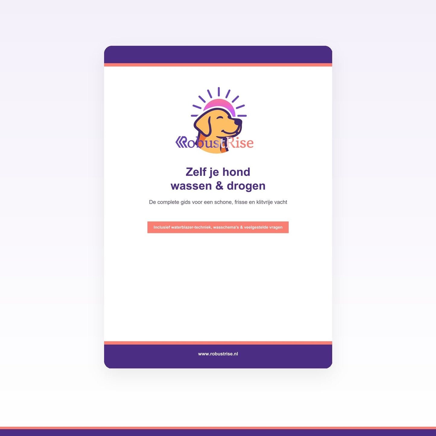 E-book: Zelf je hond wassen & drogen — Complete gids (PDF) - Robustrise.nl