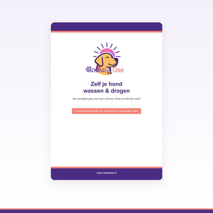 E-book: Zelf je hond wassen & drogen — Complete gids (PDF) - Robustrise.nl