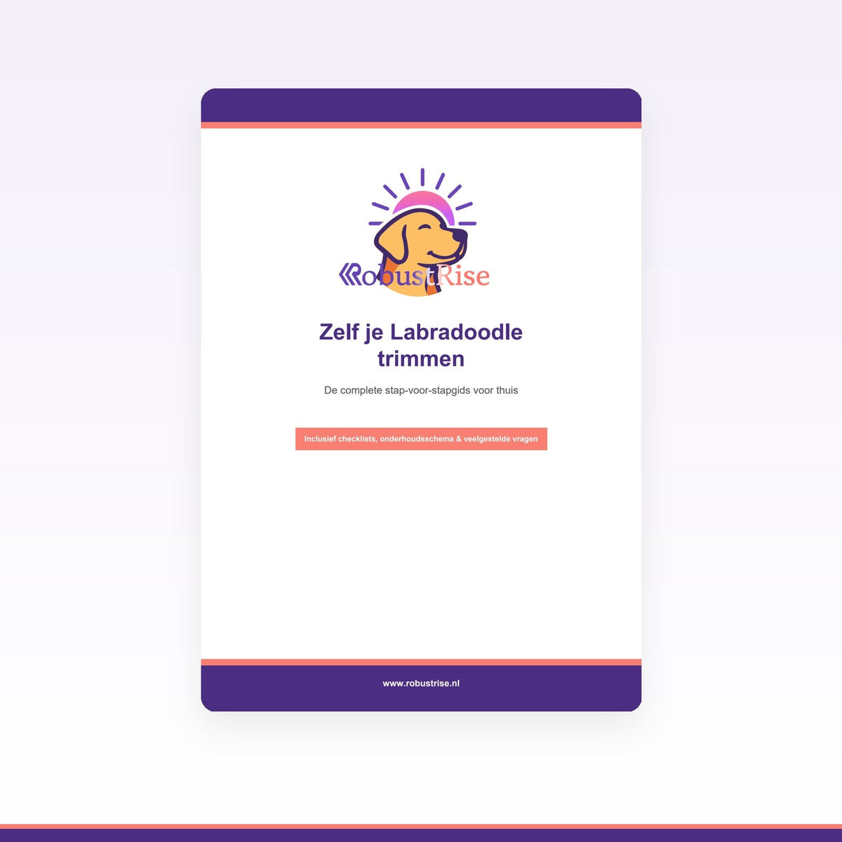E-book: Zelf je Labradoodle trimmen — Complete stap-voor-stapgids (PDF) - Robustrise.nl