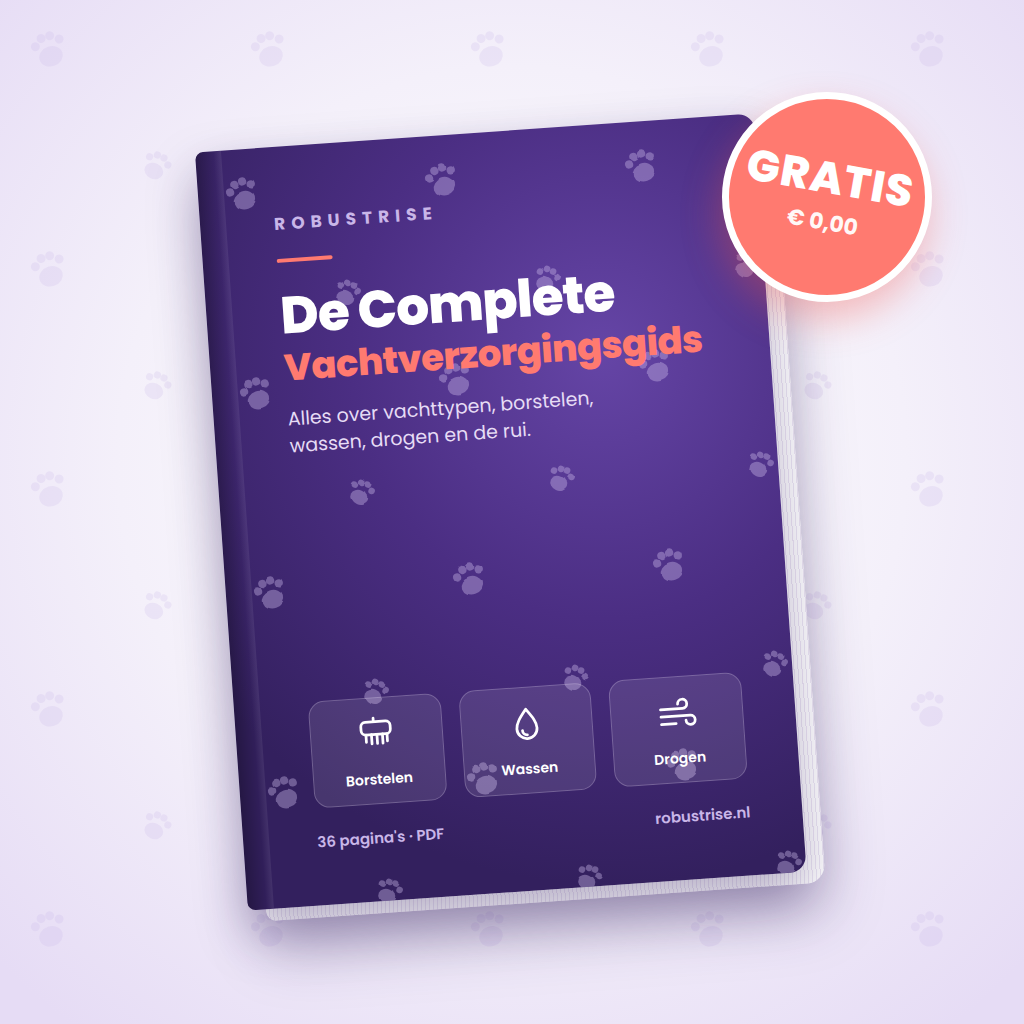 Gratis: De Complete Vachtverzorgingsgids van Robustrise (PDF)